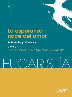 cover image of La esperanza nace del amor (Eucaristía nº 1/2025)